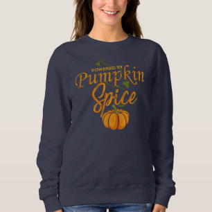Sweatshirt Powered by Citrouille Spice Funny Fall Gag