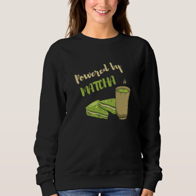 Sweatshirt Powered By Matcha the Matcha Tea (Devant)