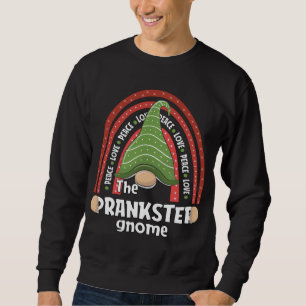 Sweatshirt Prankster Gnome Famille Correspondance Noël Funny