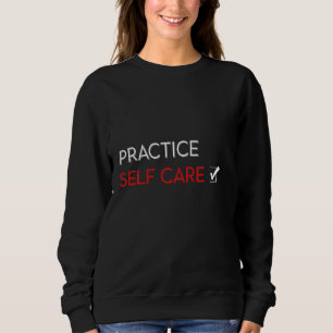 Sweatshirt Pratique Auto-soins Organisme Sensibilisation au m