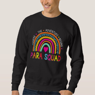 Sweatshirt Premier Jour De Para Squad Que L'Aventure Commence