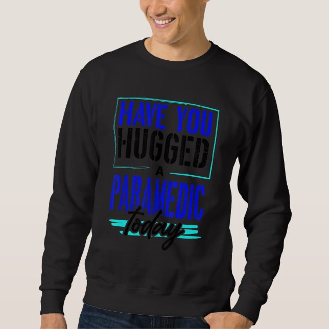 Sweatshirt Premier Répondeur Avez-Vous Embarqué Parade Aujour (Devant)