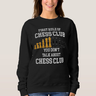 Sweatshirt Première règle du club des échecs