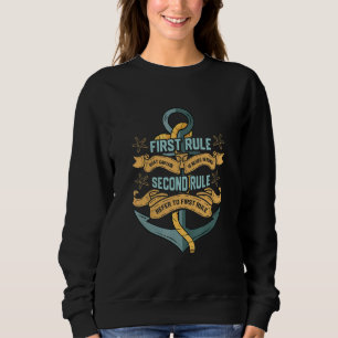 Sweatshirt Première Règle Le Capitaine De Bateau N'Est Jamais