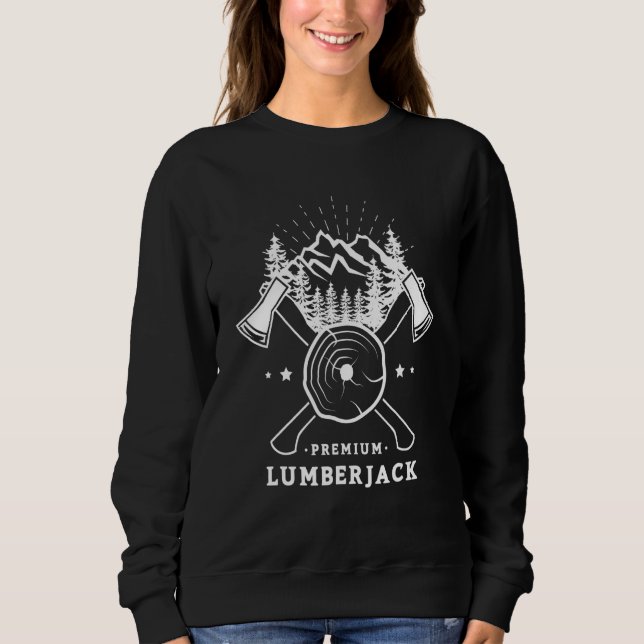 Sweatshirt Premium Lumberjack Gifts for a Woodworking Fan (Devant)