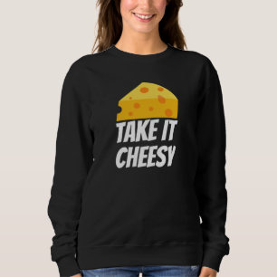 Sweatshirt Prenez-Le Cheesy