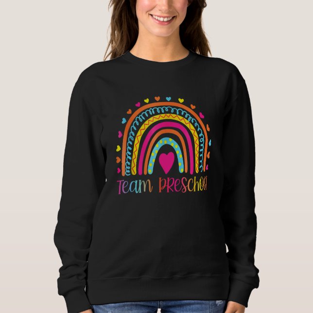 Sweatshirt Preschool Teacher  Rainbow  Back To School (Devant)
