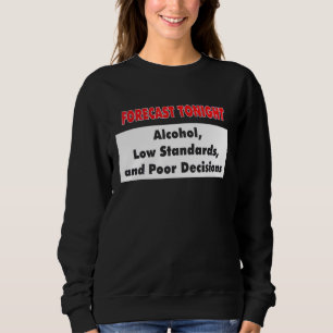 Sweatshirt Prévisions de ce soir Roman graphique Nouveauté Sa