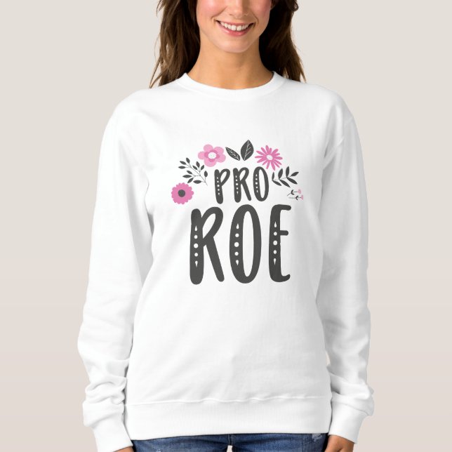 Sweatshirt Pro Roe (Devant)