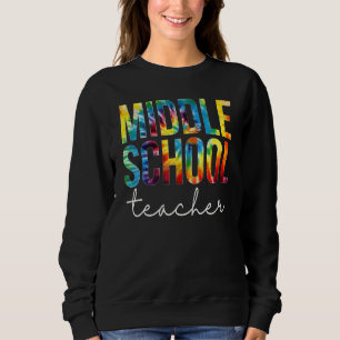 Sweatshirt Professeur de collège Tie Dye Appréciation Retour