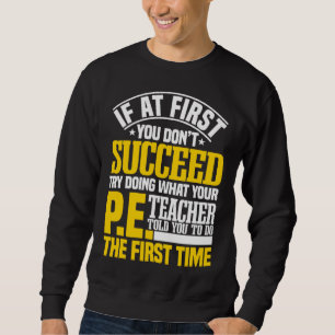 Sweatshirt Professeur d'EPS Entraîneur de Gym Coach d'Éducati