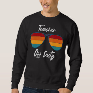 Sweatshirt Professeur hors service Lunettes de soleil Enseign