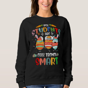 Sweatshirt Professeur Mes Étudiants Sont Des Oeufs Très Intel