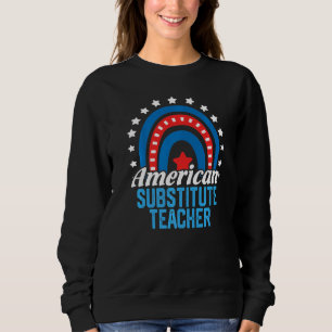 Sweatshirt Professeur Remplacant Américain Drapeau Arc-en-cie