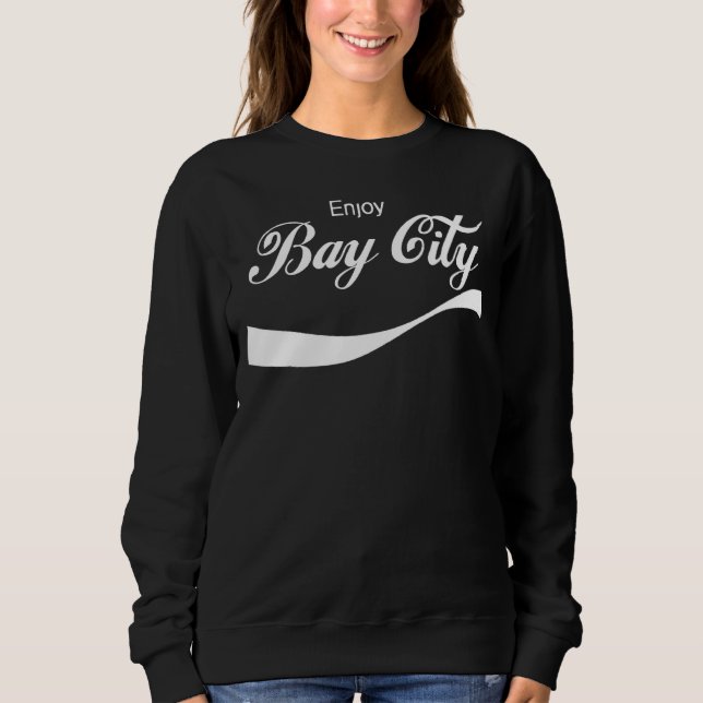 Sweatshirt Profitez de Bay City (Devant)