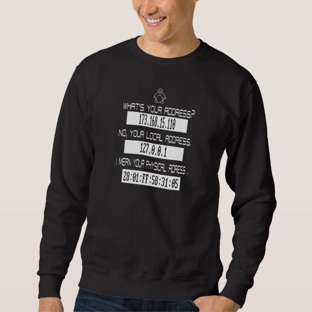 Sweatshirt Programmeur Et Codeur Quelle est votre Ip (Devant)
