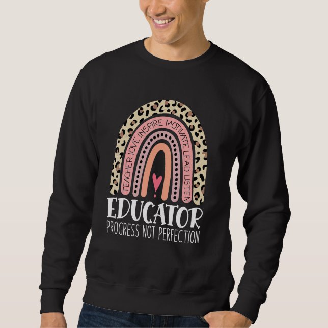 Sweatshirt Progrès de l'éducateur pas la perfection enseignan (Devant)