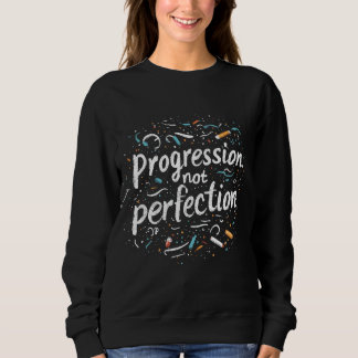 Sweatshirt Progression Craie Pas Perfection Rentree Scolaire