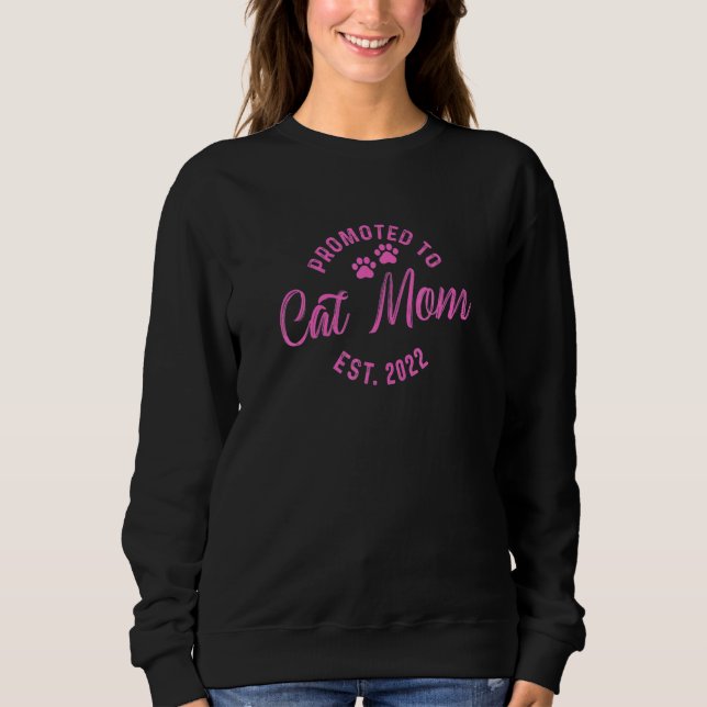 Sweatshirt Promoted O Cat Mom 2022 (Devant)
