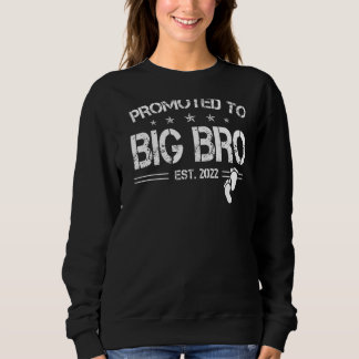 Sweatshirt Promu À Big Bro 2022 Pour Nouveau Frère Premier Ti