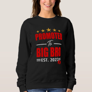 Sweatshirt Promu À Big Bro 2023 Je vais être un Big Bro
