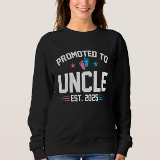 Sweatshirt Promu à Oncle 2025 Bientôt être Oncle Nouveau Oncl