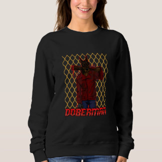Sweatshirt Propriétaire de chien Dobermann Gangster Dobermann