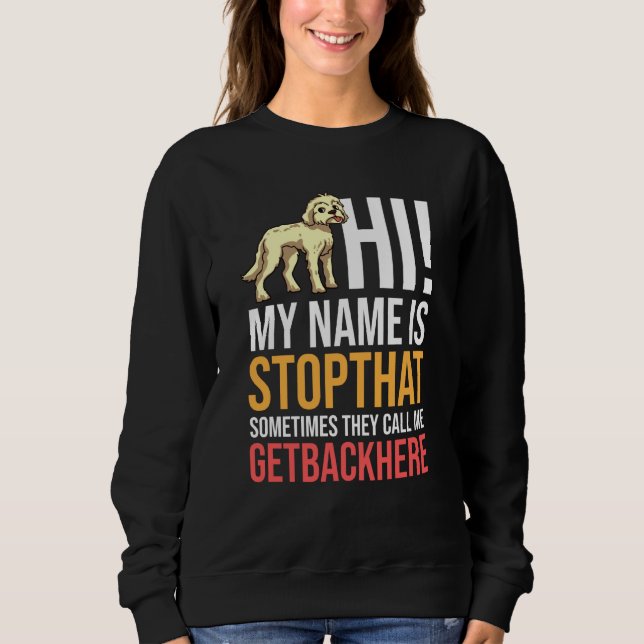 Sweatshirt Propriétaire des chiots de chien Goldendoodle (Devant)