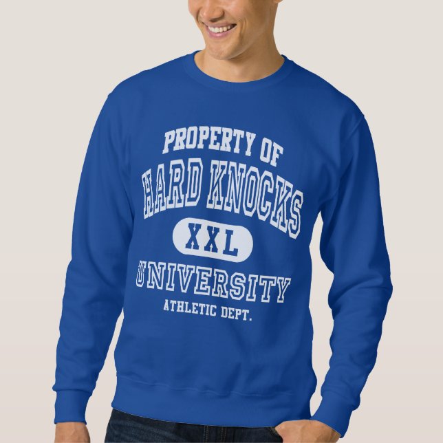 Sweatshirt Propriété d'université dure de coups (Devant)