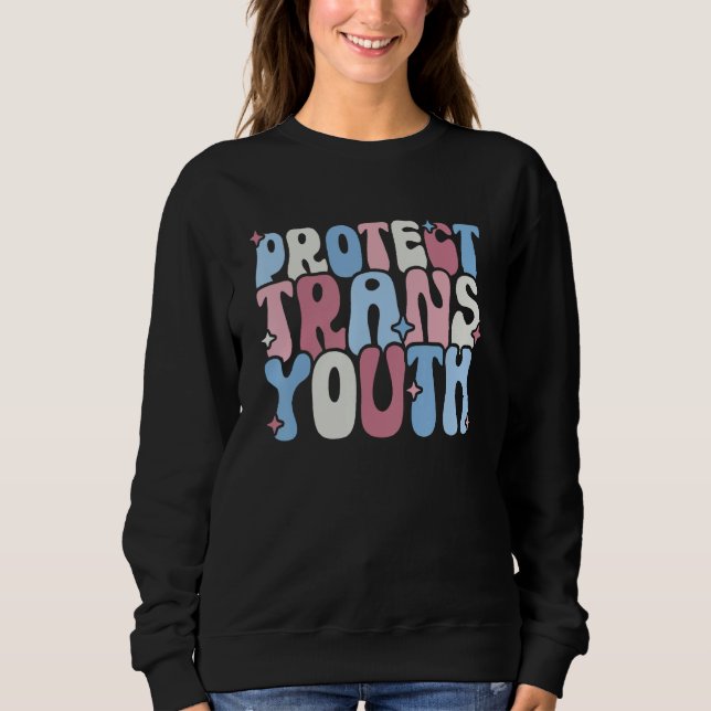 Sweatshirt Protect Trans Youth LGBT Pride  LGBT Support (Devant)