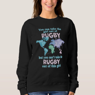 Sweatshirt Proud Girl From Rugby  Relocation From Rugby