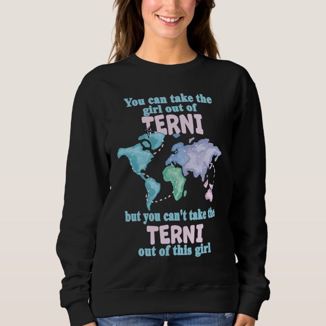 Sweatshirt Proud Girl From Terni  Relocation From Terni (Devant)