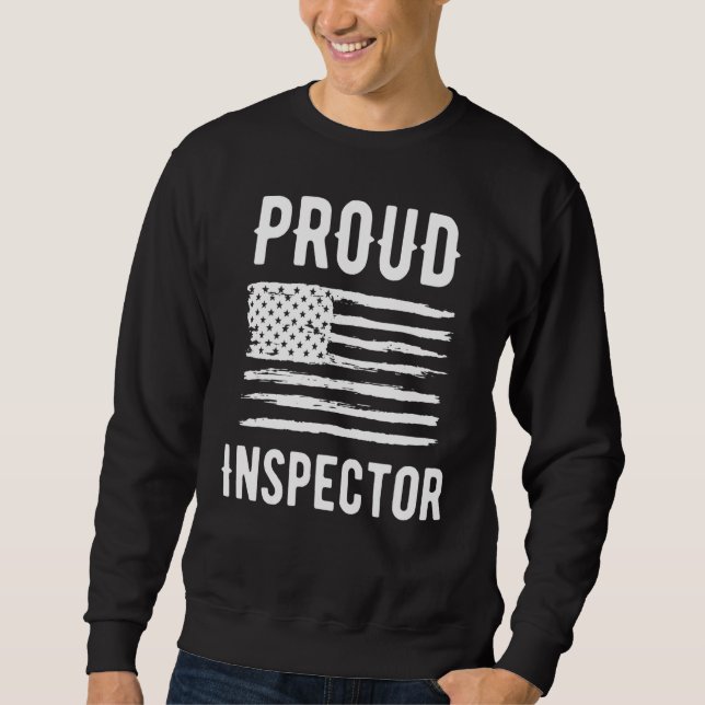 Sweatshirt Proud Inspector Profession American Flag (Devant)