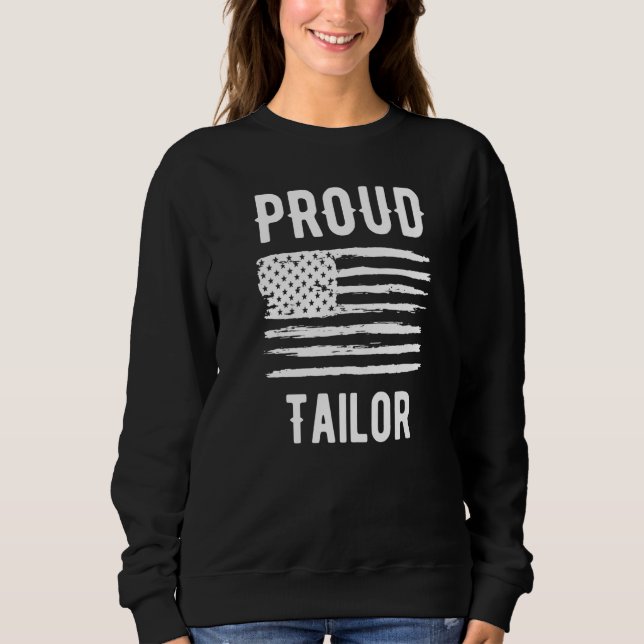Sweatshirt Proud Tailor Profession American Flag Premium (Devant)