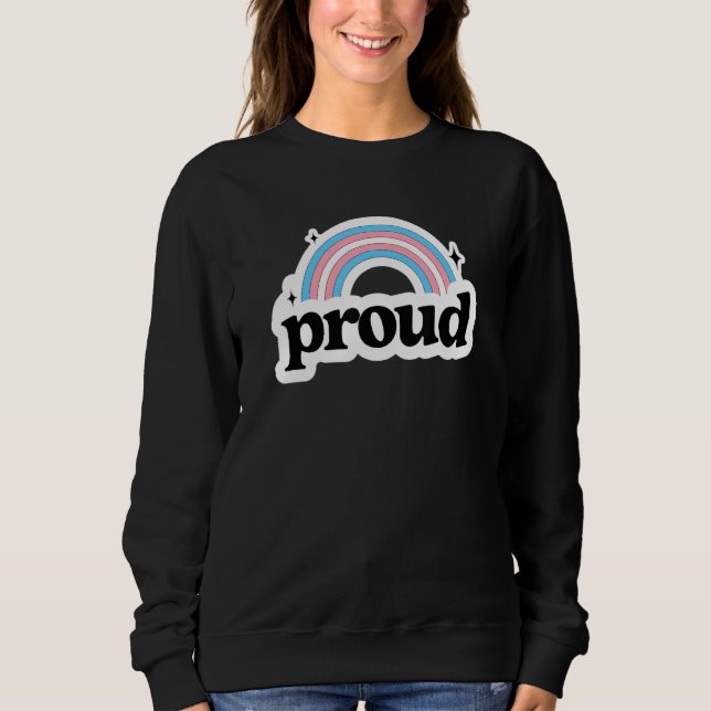 Sweatshirt Proud Transgender Trans Pride Flag Transsexual Ret (Devant)