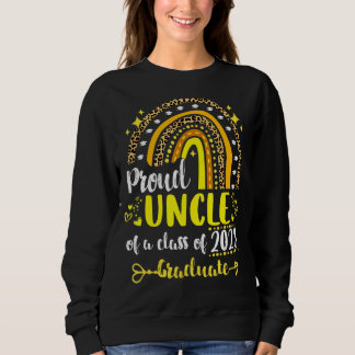 Sweatshirt Proud Uncle of A Class Of 2023 Graduate senior Gra