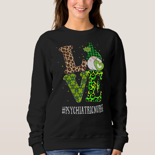Sweatshirt Psychiatrique Infirmière Amour Jour de la Saint Pa (Devant)