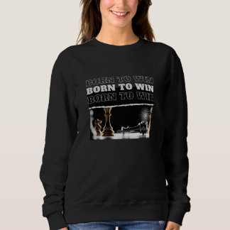 Sweatshirt Pull à capuche « BORN TO WIN » Victoire aux échecs