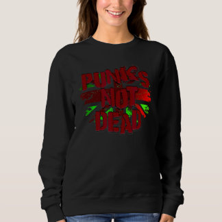 Sweatshirt Punks Non Morts Pour Punk Rock Fans 1