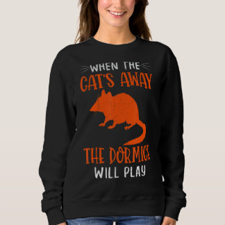 Sweatshirt Quand Les Chats Abandonnent L'Exoto De Dormouse Na