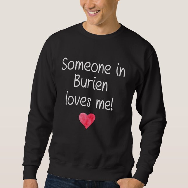 Sweatshirt Quelqu'Un À Burien Wa Washington M'Aime City Home (Devant)