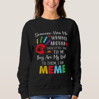 Sweatshirt Quelqu'Un M'A Emballé Autour De Son Doigt Pour Moi