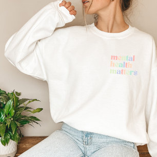 Sweatshirt Questions de santé mentale Citation Mixte Pastel