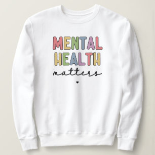 Sweatshirt Questions de santé mentale Sensibilisation à la