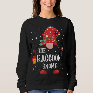 Sweatshirt Raccoon Gnome Matching Family Christmas Gnome