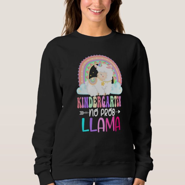 Sweatshirt Rainbow Kindergarten No Prob Llama 100th Day of Sc (Devant)