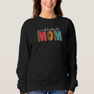 Sweatshirt Raquette de Pickleball pour femmes maman pour femm