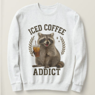 Sweatshirt Raton laveur addict au café glacé amateur de caféi
