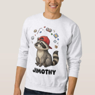 Sweatshirt Raton laveur Jimothy drôle poubelle