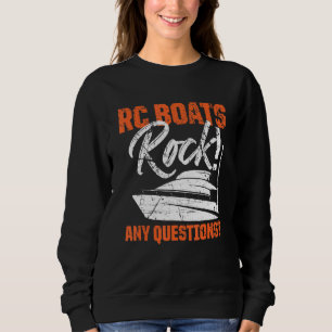 Sweatshirt RC Boats Rock Toutes Questions Contrôle à distance